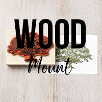 Wood Mount Stamp Set