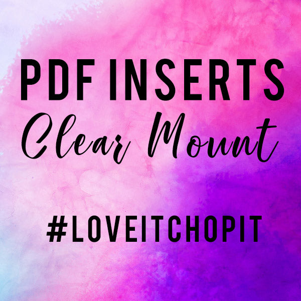 RETIRED Kylie's #loveitchopit and Storage Clear Insert PDFs (Instant Download)